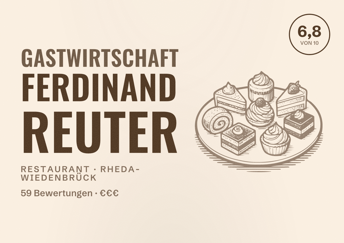 Illustriertes Poster von Gastwirtschaft Ferdinand Reuter, Restaurant in Rheda-Wiedenbrück: Bewertung 6,8 von 10 aus 59 Bewertungen, Preisniveau €€€