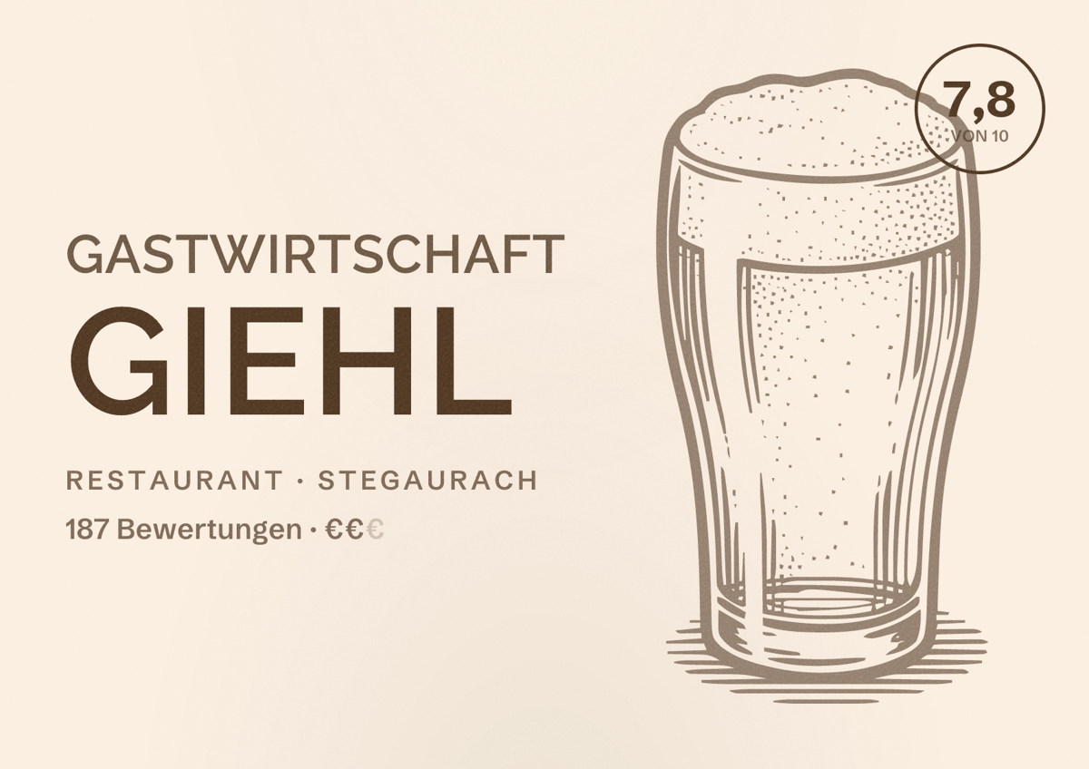 Illustriertes Poster von Gastwirtschaft Giehl, Restaurant in Stegaurach: Bewertung 7,8 von 10 aus 187 Bewertungen, Preisniveau €€