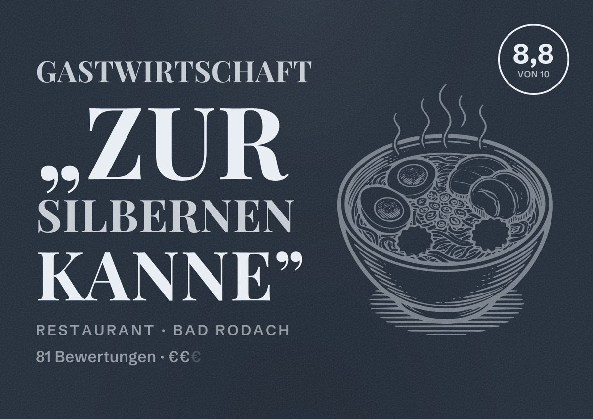 Illustriertes Poster von Gastwirtschaft „Zur Silbernen Kanne”, Restaurant in Bad Rodach: Bewertung 8,8 von 10 aus 81 Bewertungen, Preisniveau €€