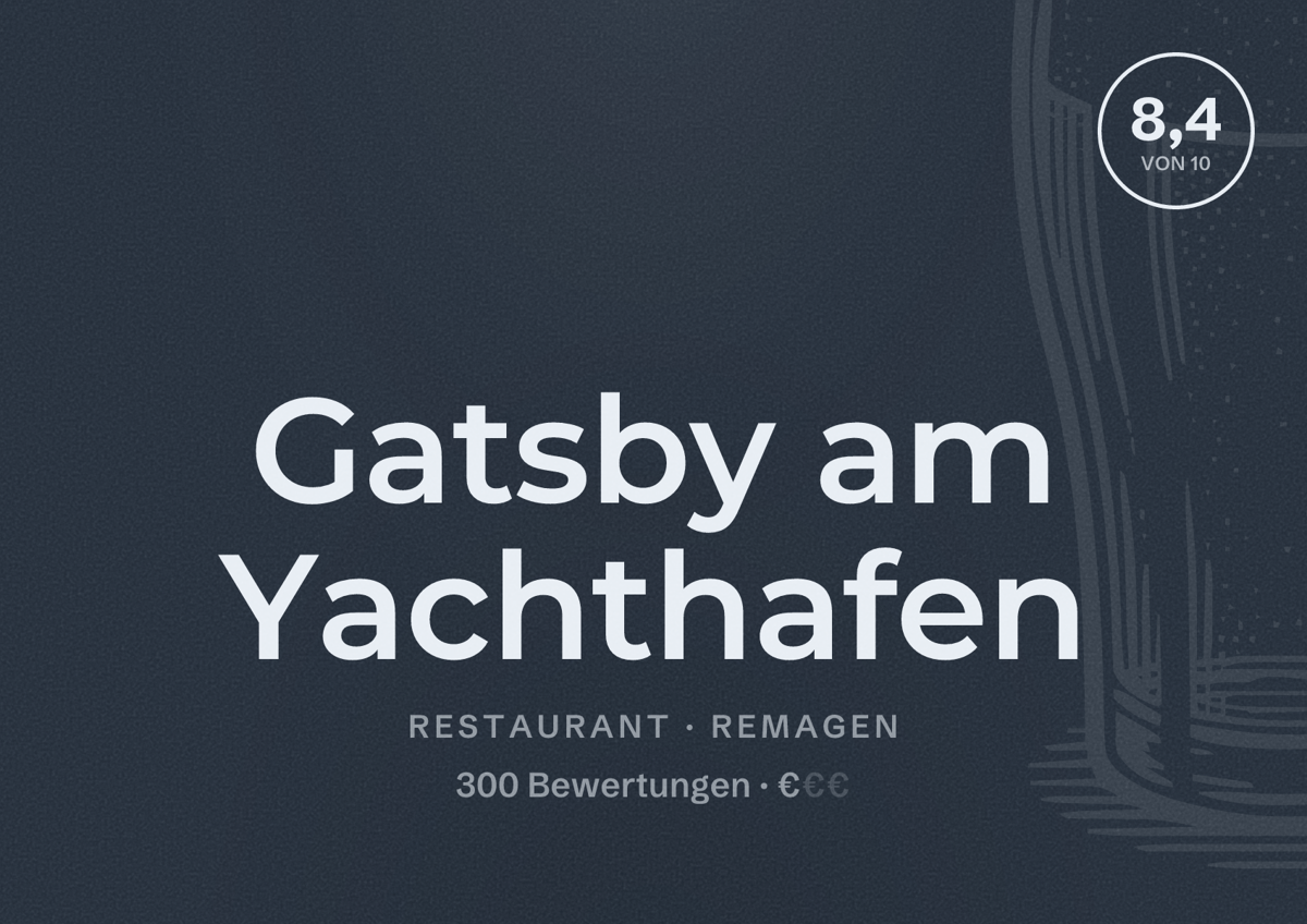 Illustriertes Poster von Gatsby am Yachthafen, Restaurant in Remagen: Bewertung 8,4 von 10 aus 300 Bewertungen, Preisniveau €
