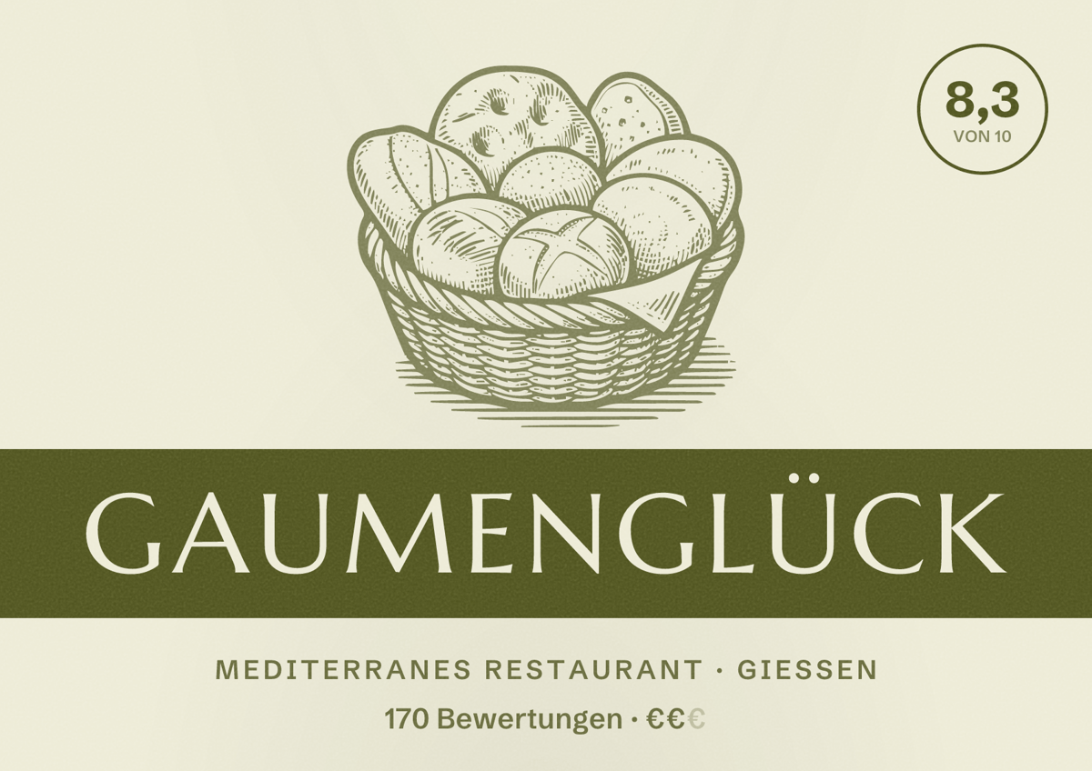 Illustriertes Poster von Gaumenglück, Mediterranes Restaurant in Gießen: Bewertung 8,3 von 10 aus 170 Bewertungen, Preisniveau €€