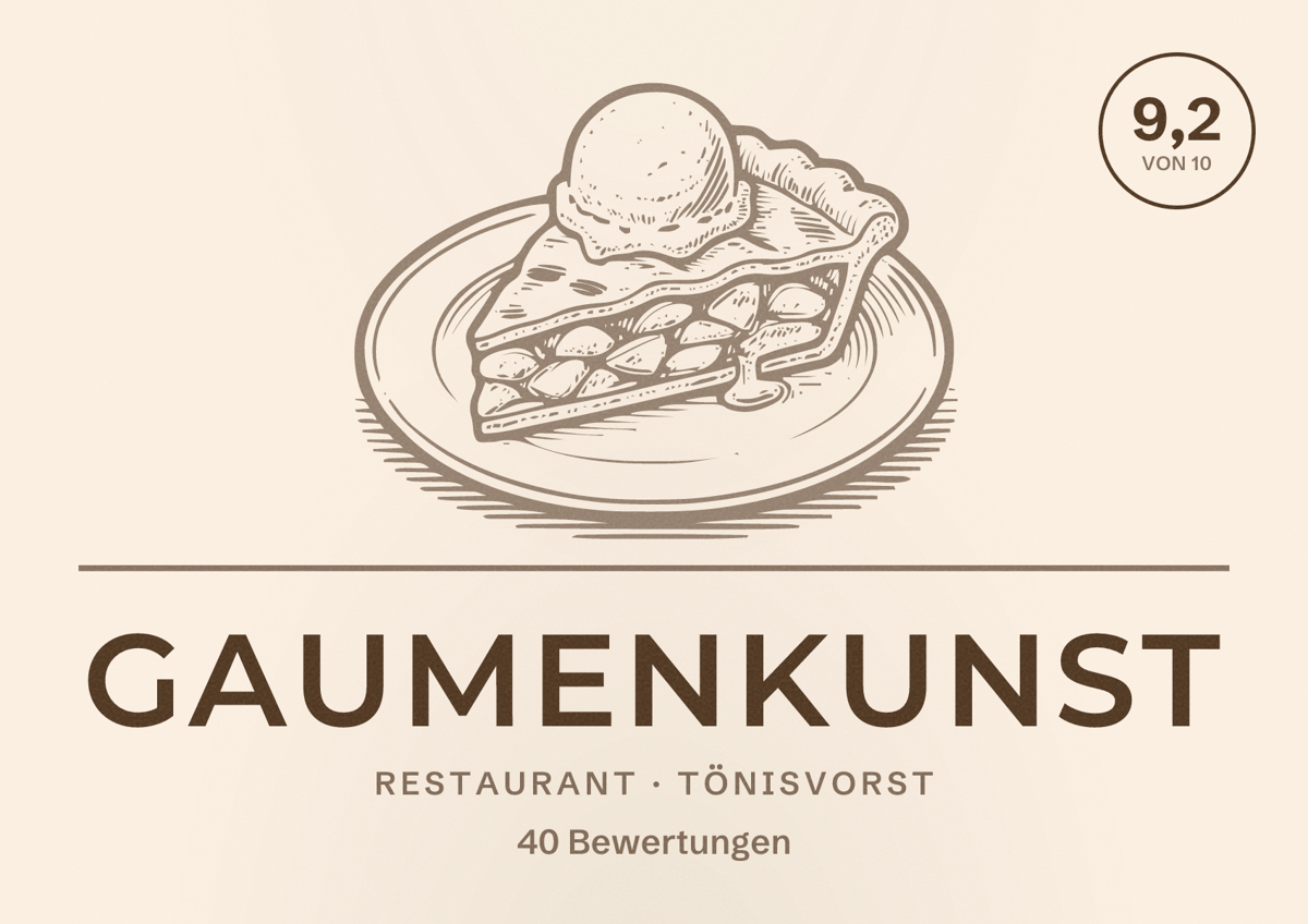 Illustriertes Poster von Gaumenkunst, Restaurant in Tönisvorst: Bewertung 9,2 von 10 aus 40 Bewertungen