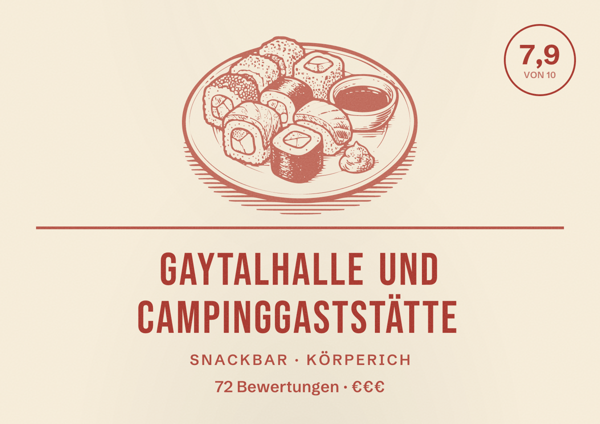 Illustriertes Poster von Gaytalhalle und Campinggaststätte, Snackbar in Körperich: Bewertung 7,9 von 10 aus 72 Bewertungen, Preisniveau €€€