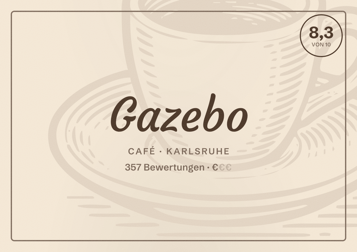 Illustriertes Poster von Gazebo, Café in Karlsruhe: Bewertung 8,3 von 10 aus 357 Bewertungen, Preisniveau €