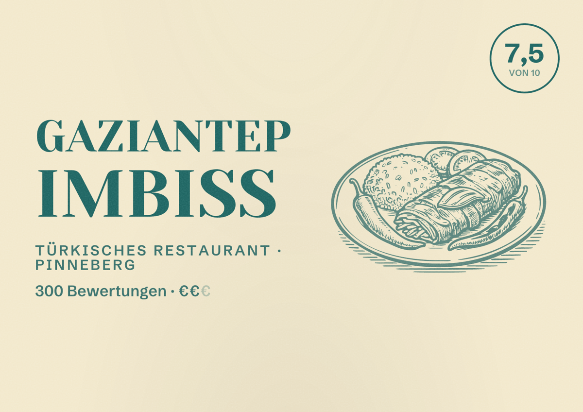 Illustriertes Poster von Gaziantep Imbiss, Türkisches Restaurant in Pinneberg: Bewertung 7,5 von 10 aus 300 Bewertungen, Preisniveau €€