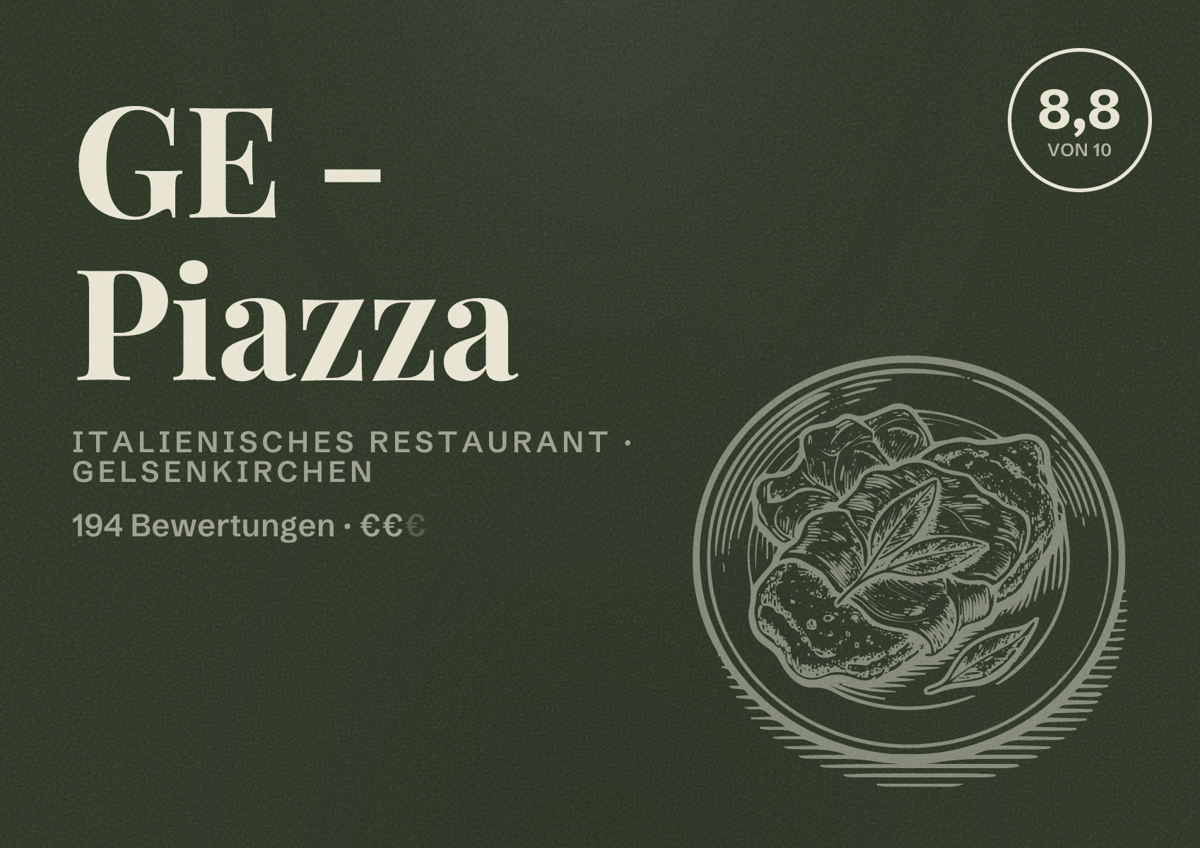 Illustriertes Poster von GE - Piazza, Italienisches Restaurant in Gelsenkirchen: Bewertung 8,8 von 10 aus 194 Bewertungen, Preisniveau €€