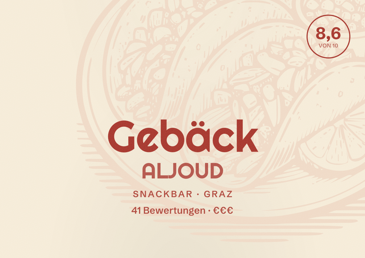 Illustriertes Poster von Gebäck ALJOUD, Snackbar in Graz: Bewertung 8,6 von 10 aus 41 Bewertungen, Preisniveau €€€