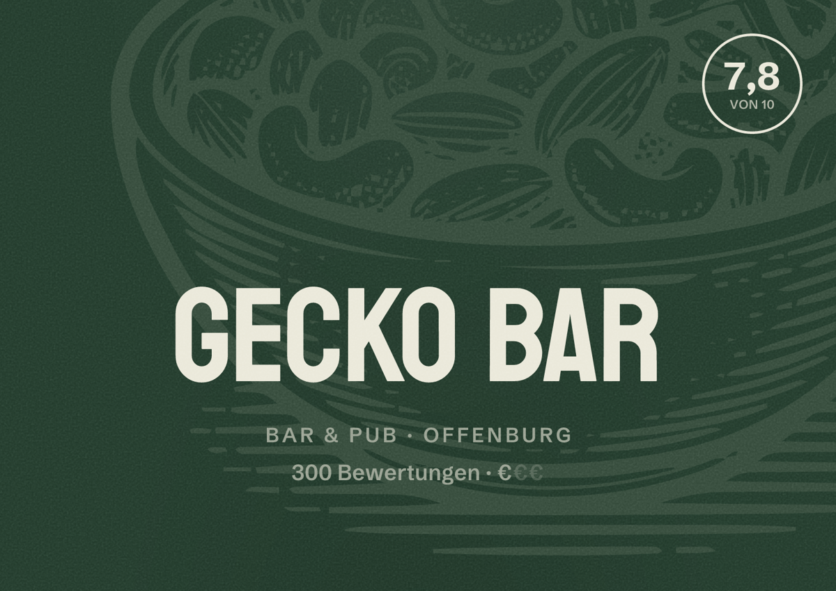 Illustriertes Poster von Gecko Bar, Bar & Pub in Offenburg: Bewertung 7,8 von 10 aus 300 Bewertungen, Preisniveau €