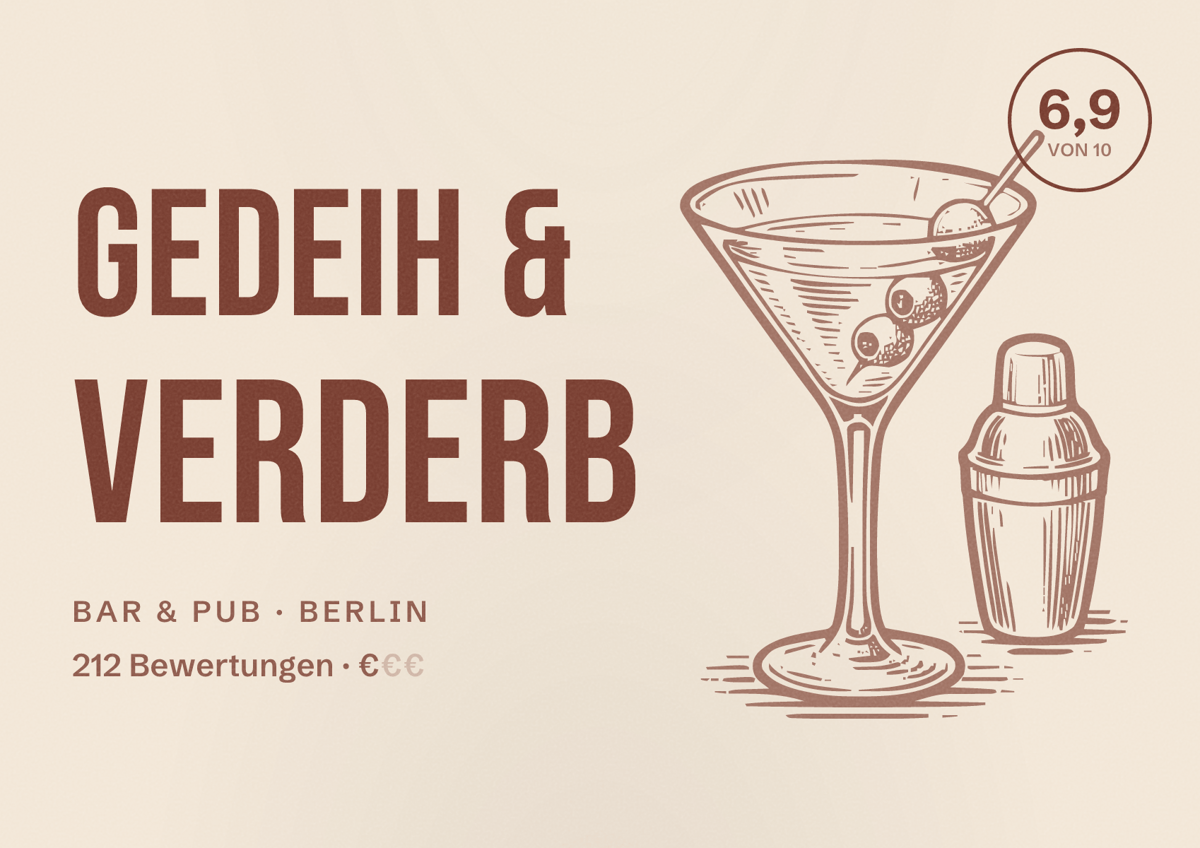 Illustriertes Poster von Gedeih & Verderb, Bar & Pub in Berlin: Bewertung 6,9 von 10 aus 212 Bewertungen, Preisniveau €