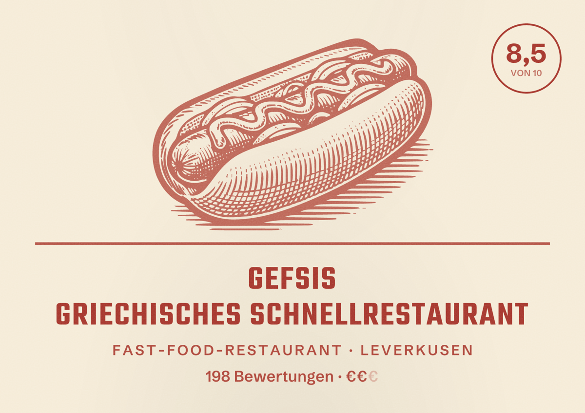 Illustriertes Poster von Gefsis griechisches Schnellrestaurant, Fast-Food-Restaurant in Leverkusen: Bewertung 8,5 von 10 aus 198 Bewertungen, Preisniveau €€