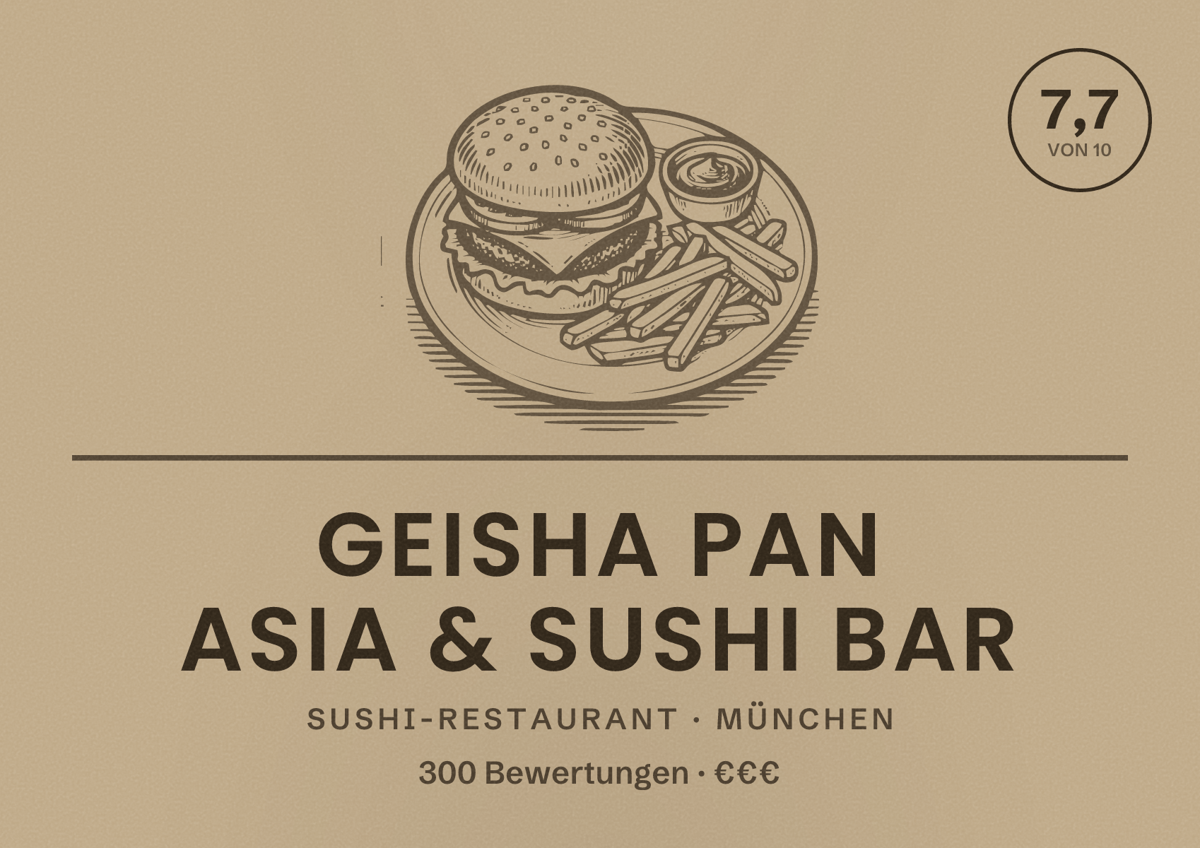Illustriertes Poster von Geisha Pan Asia & Sushi Bar, Sushi-Restaurant in München: Bewertung 7,7 von 10 aus 300 Bewertungen, Preisniveau €€€