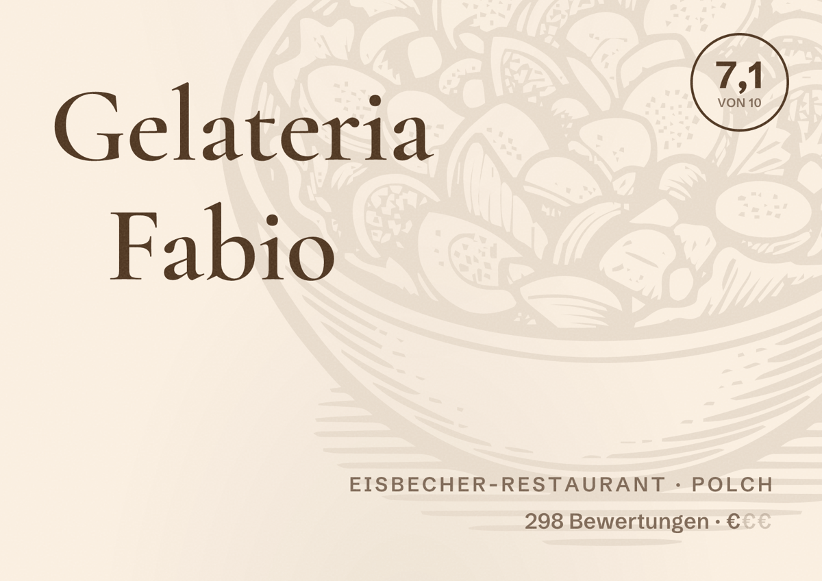 Illustriertes Poster von Gelateria Fabio, Eisbecher-Restaurant in Polch: Bewertung 7,1 von 10 aus 298 Bewertungen, Preisniveau €