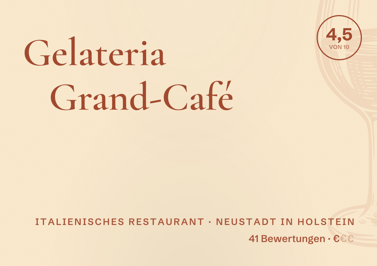 Illustriertes Poster von Gelateria Grand-Café, Italienisches Restaurant in Neustadt in Holstein: Bewertung 4,5 von 10 aus 41 Bewertungen, Preisniveau €