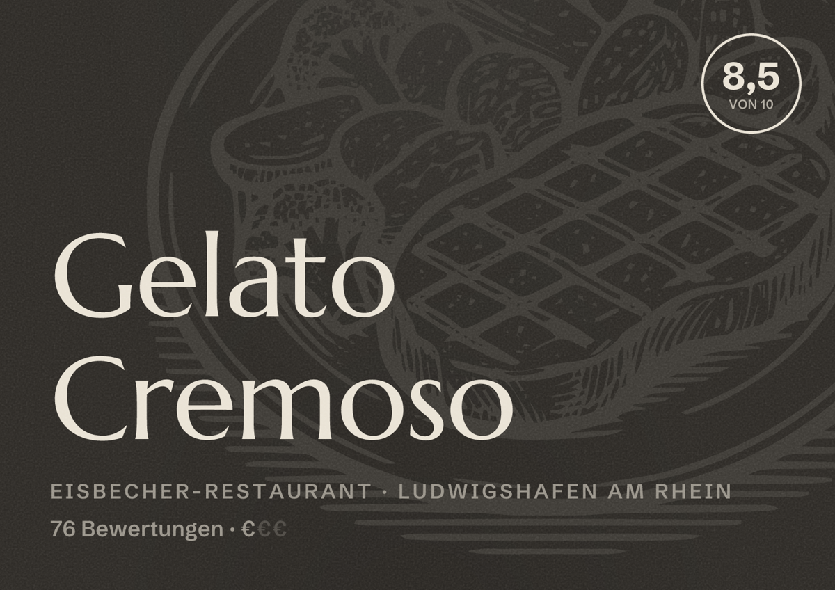 Illustriertes Poster von Gelato Cremoso, Eisbecher-Restaurant in Ludwigshafen am Rhein: Bewertung 8,5 von 10 aus 76 Bewertungen, Preisniveau €