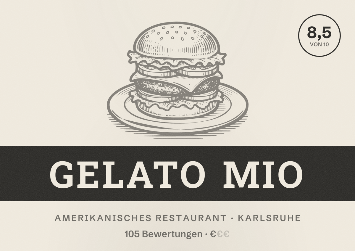 Illustriertes Poster von Gelato Mio, Amerikanisches Restaurant in Karlsruhe: Bewertung 8,5 von 10 aus 105 Bewertungen, Preisniveau €