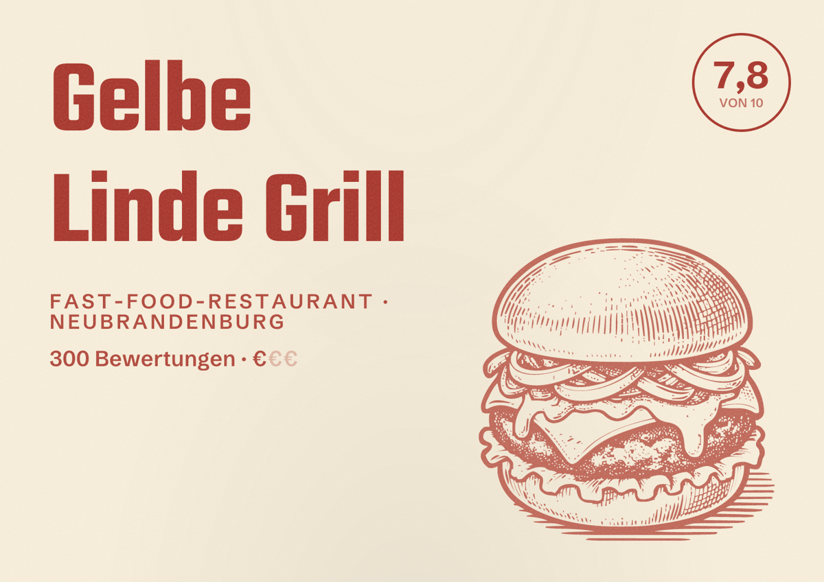 Illustriertes Poster von Gelbe Linde Grill, Fast-Food-Restaurant in Neubrandenburg: Bewertung 7,8 von 10 aus 300 Bewertungen, Preisniveau €
