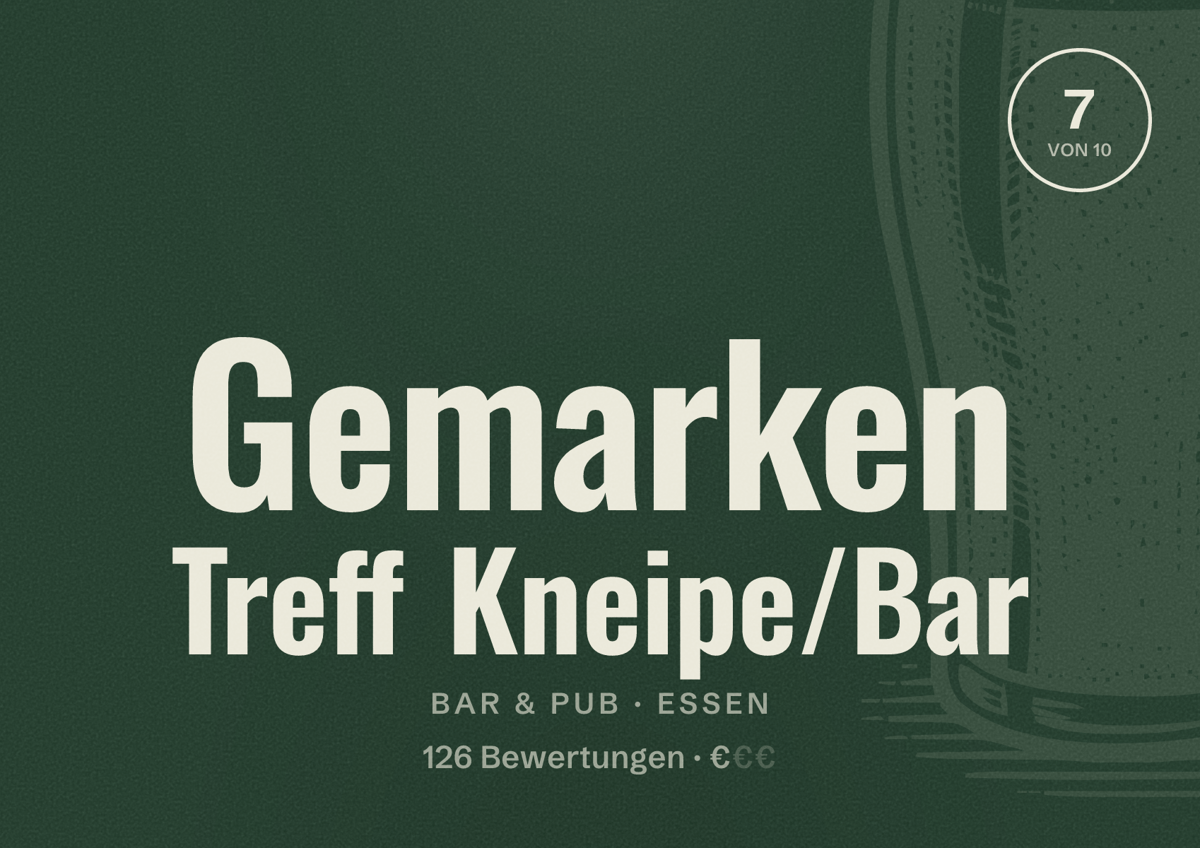 Illustriertes Poster von Gemarken Treff Kneipe/Bar, Bar & Pub in Essen: Bewertung 7 von 10 aus 126 Bewertungen, Preisniveau €