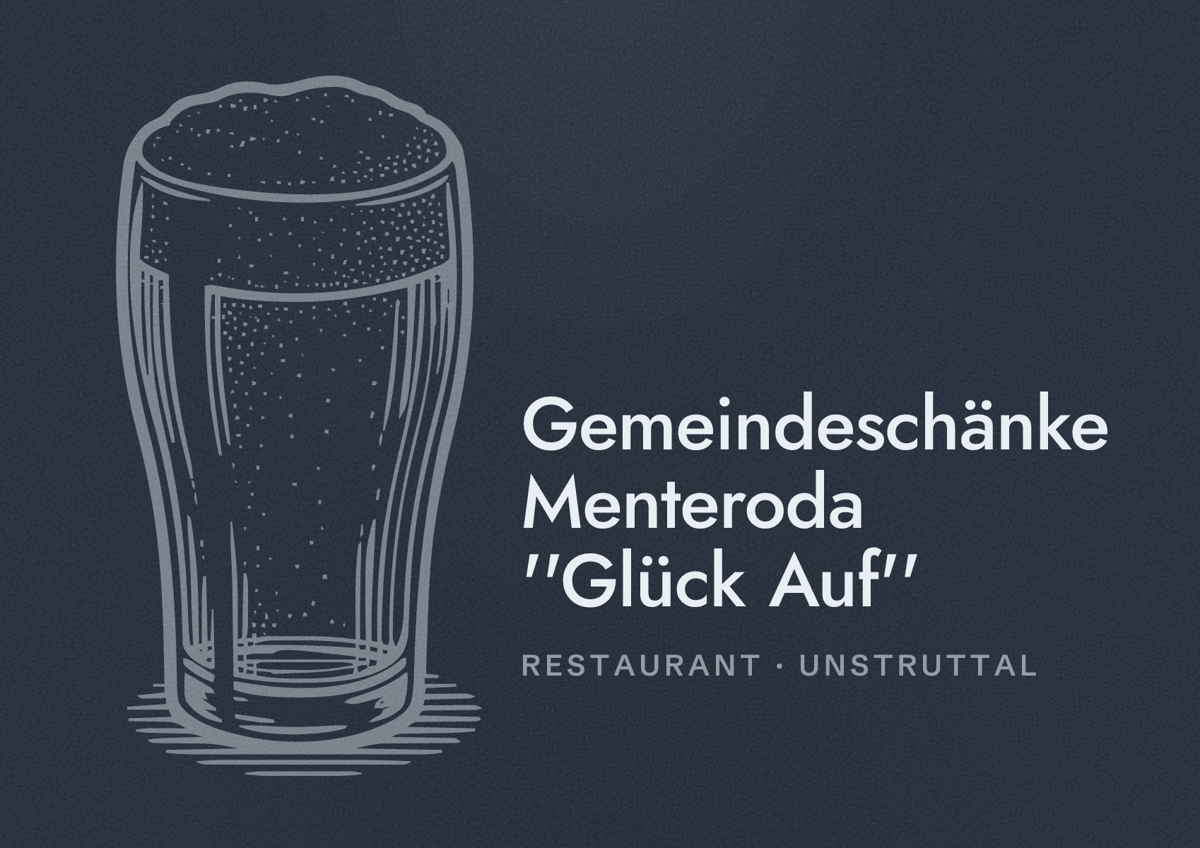 Illustriertes Poster von Gemeindeschänke Menteroda ''Glück Auf'', Restaurant in Unstruttal