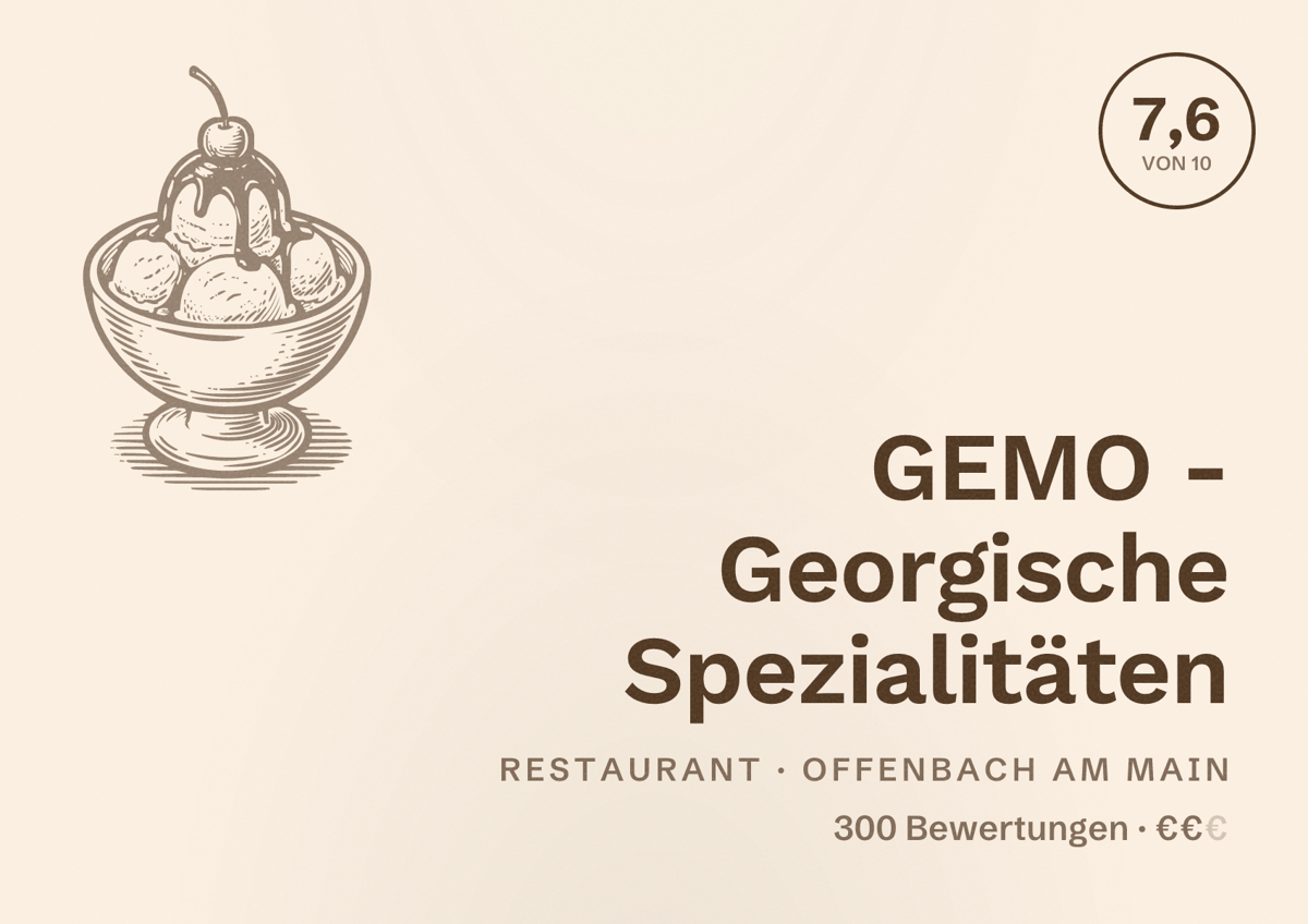 Illustriertes Poster von GEMO - Georgische Spezialitäten, Restaurant in Offenbach am Main: Bewertung 7,6 von 10 aus 300 Bewertungen, Preisniveau €€