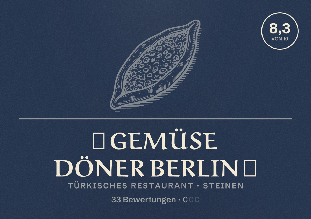Illustriertes Poster von 🟢 GEMÜSE DÖNER BERLIN 🟢, Türkisches Restaurant in Steinen: Bewertung 8,3 von 10 aus 33 Bewertungen, Preisniveau €