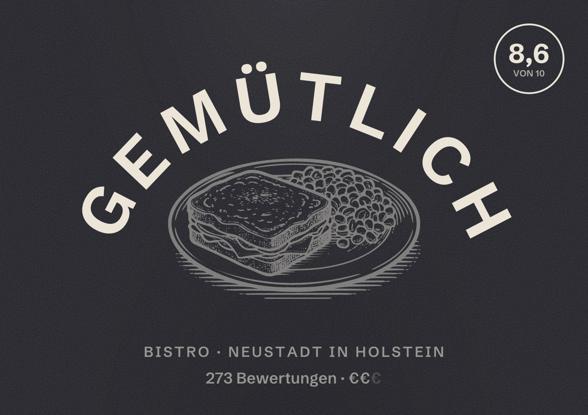 Illustriertes Poster von Gemütlich, Bistro in Neustadt in Holstein: Bewertung 8,6 von 10 aus 273 Bewertungen, Preisniveau €€