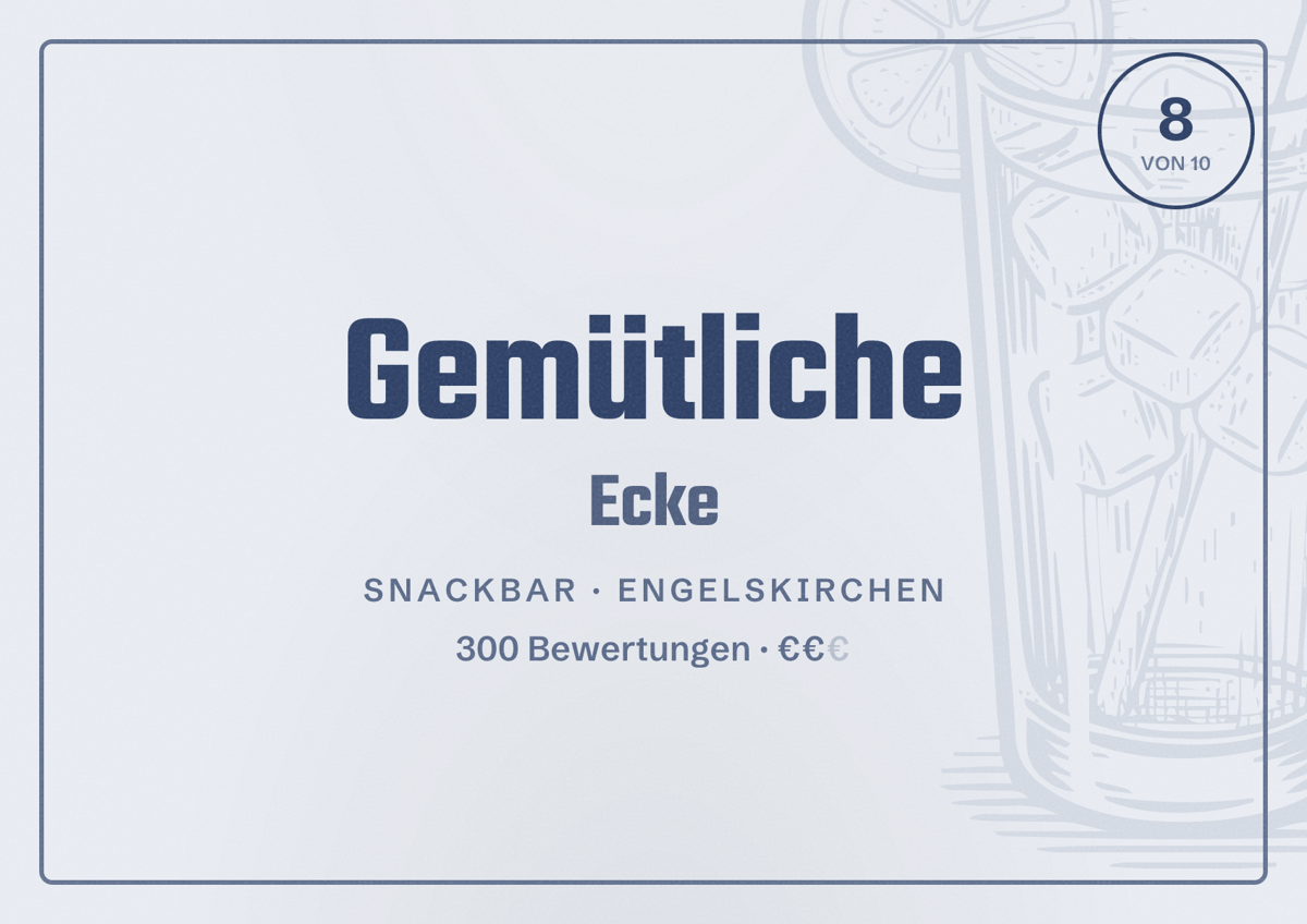 Illustriertes Poster von Gemütliche Ecke, Snackbar in Engelskirchen: Bewertung 8 von 10 aus 300 Bewertungen, Preisniveau €€