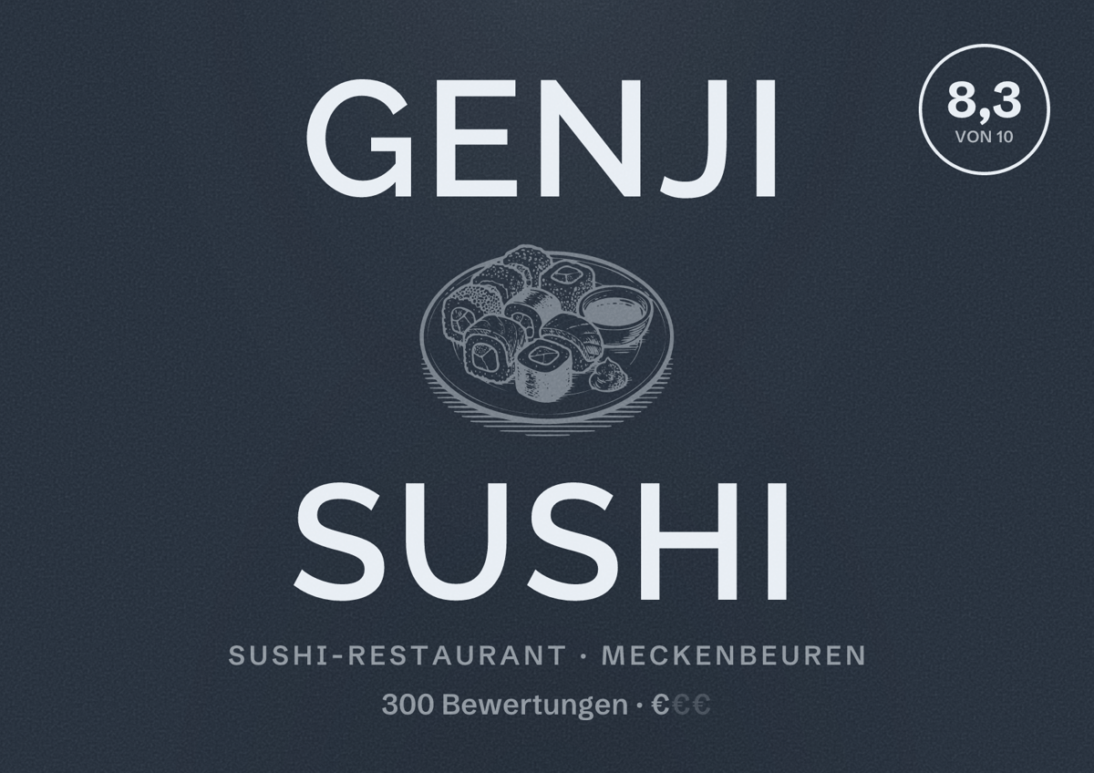 Illustriertes Poster von GENJI Sushi, Sushi-Restaurant in Meckenbeuren: Bewertung 8,3 von 10 aus 300 Bewertungen, Preisniveau €
