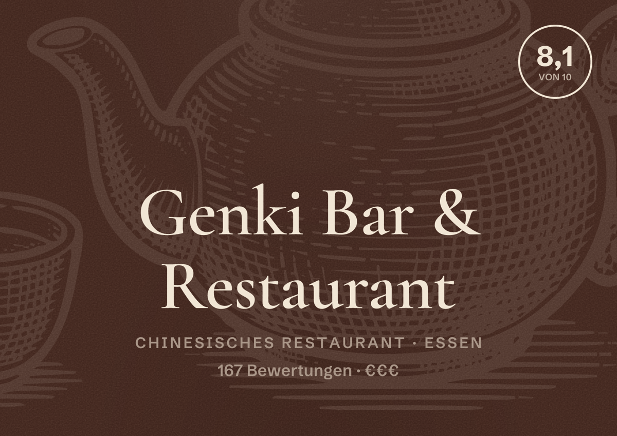 Illustriertes Poster von Genki Bar & Restaurant, Chinesisches Restaurant in Essen: Bewertung 8,1 von 10 aus 167 Bewertungen, Preisniveau €€€