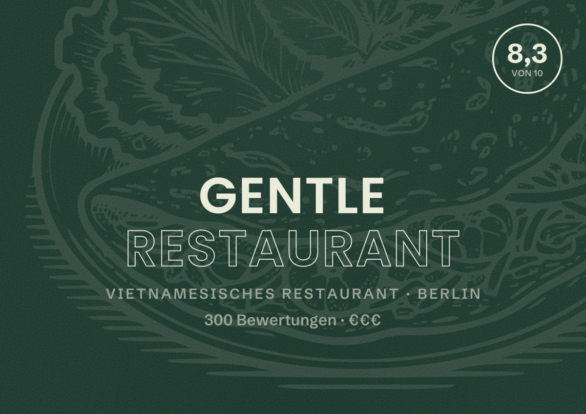 Illustriertes Poster von Gentle Restaurant, Vietnamesisches Restaurant in Berlin: Bewertung 8,3 von 10 aus 300 Bewertungen, Preisniveau €€€