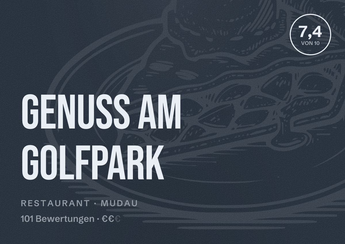 Illustriertes Poster von Genuss am Golfpark, Restaurant in Mudau: Bewertung 7,4 von 10 aus 101 Bewertungen, Preisniveau €€