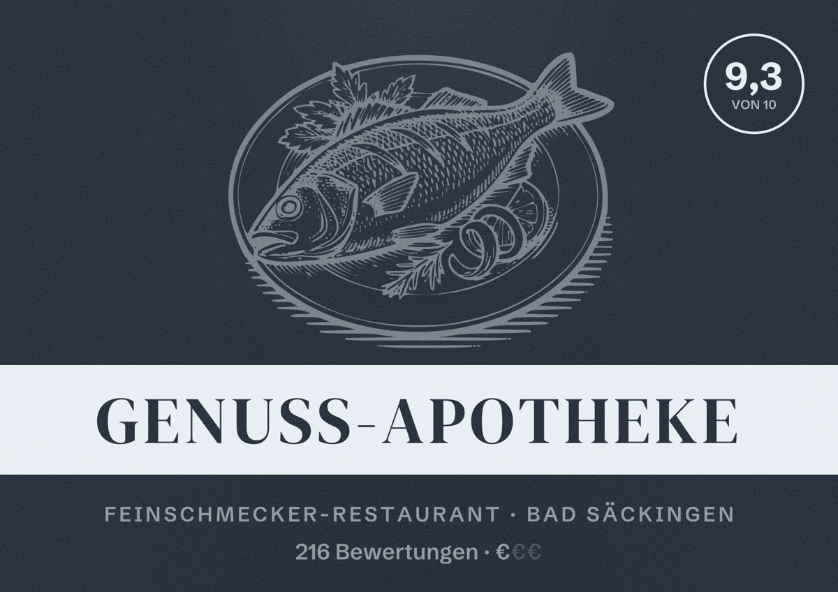 Illustriertes Poster von Genuss-Apotheke, Feinschmecker-Restaurant in Bad Säckingen: Bewertung 9,3 von 10 aus 216 Bewertungen, Preisniveau €