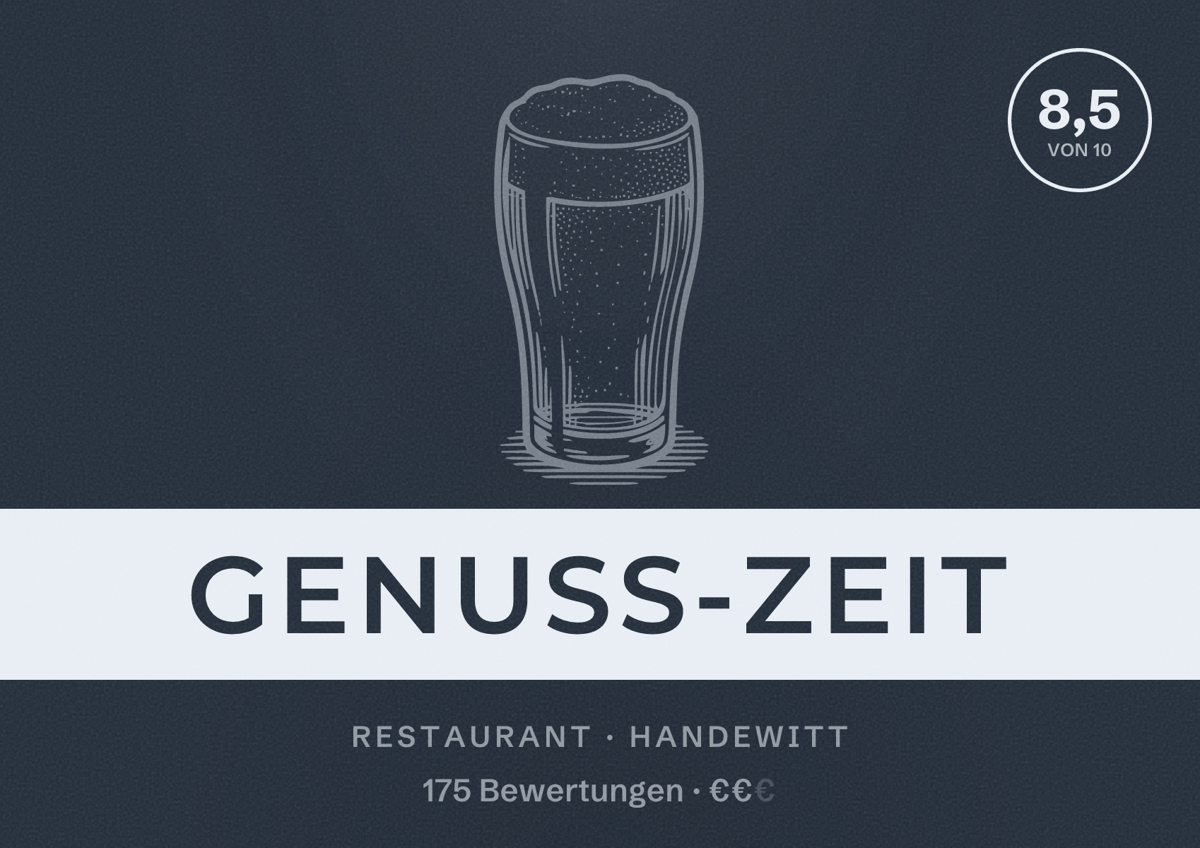 Illustriertes Poster von Genuss-Zeit, Restaurant in Handewitt: Bewertung 8,5 von 10 aus 175 Bewertungen, Preisniveau €€