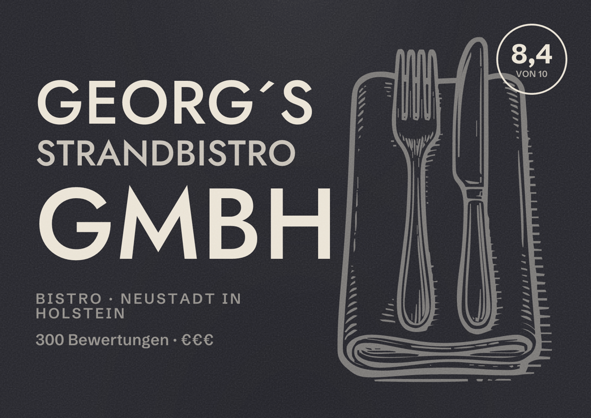 Illustriertes Poster von Georg´s Strandbistro GmbH, Bistro in Neustadt in Holstein: Bewertung 8,4 von 10 aus 300 Bewertungen, Preisniveau €€€