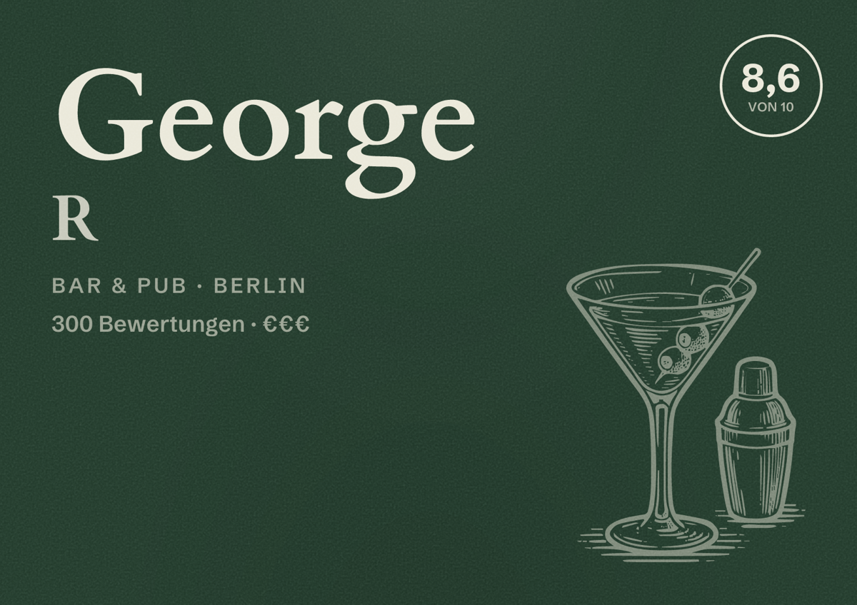 Illustriertes Poster von George R, Bar & Pub in Berlin: Bewertung 8,6 von 10 aus 300 Bewertungen, Preisniveau €€€