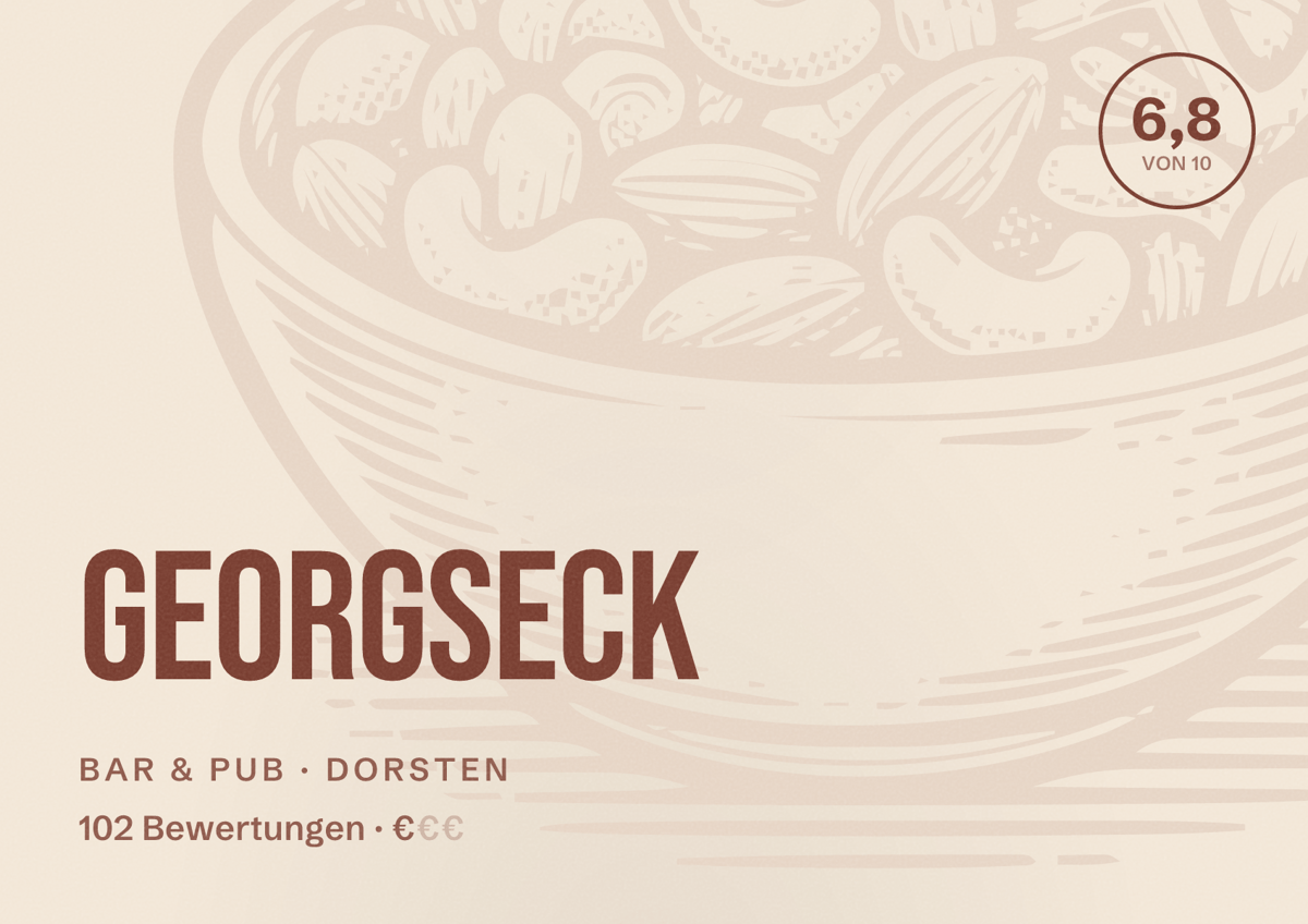 Illustriertes Poster von Georgseck, Bar & Pub in Dorsten: Bewertung 6,8 von 10 aus 102 Bewertungen, Preisniveau €