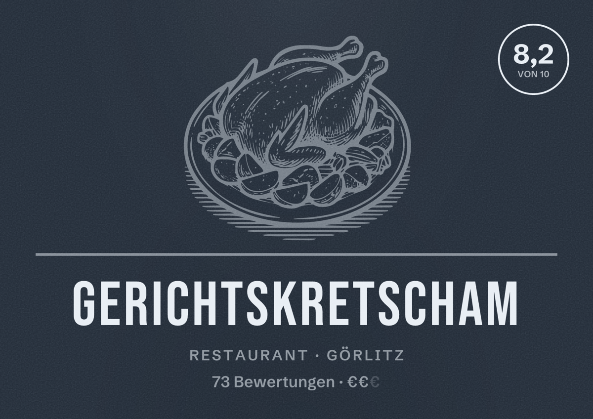 Illustriertes Poster von Gerichtskretscham, Restaurant in Görlitz: Bewertung 8,2 von 10 aus 73 Bewertungen, Preisniveau €€