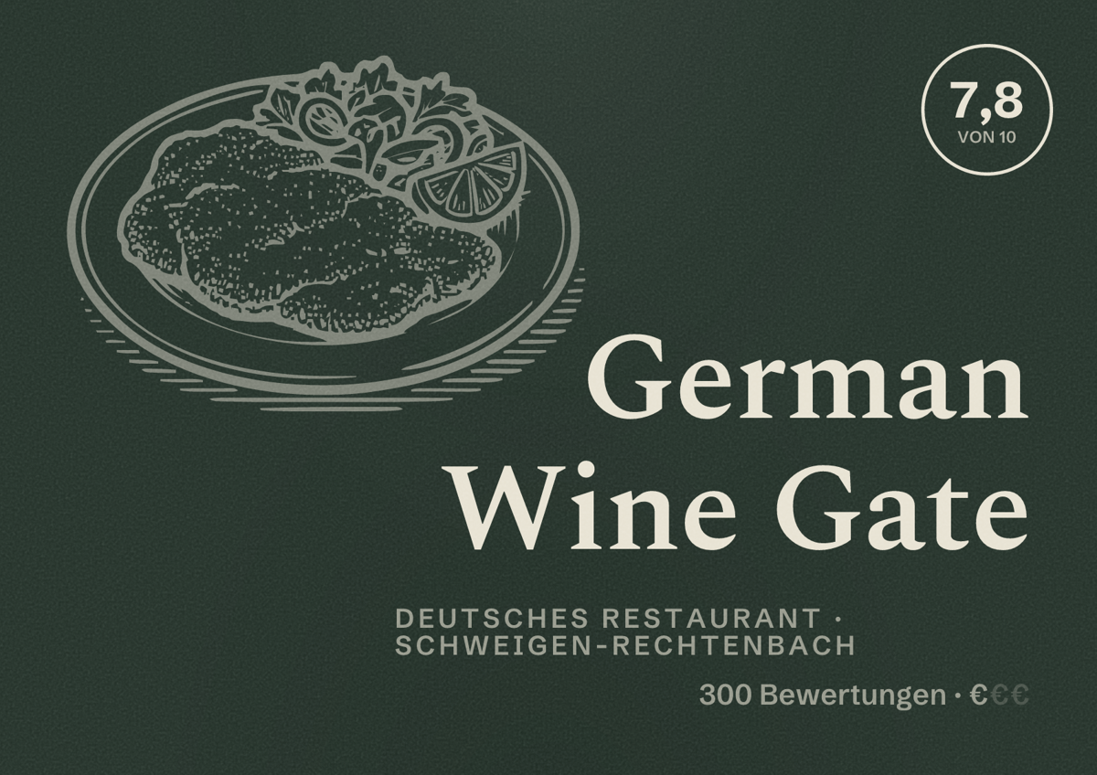 Illustriertes Poster von German Wine Gate, Deutsches Restaurant in Schweigen-Rechtenbach: Bewertung 7,8 von 10 aus 300 Bewertungen, Preisniveau €