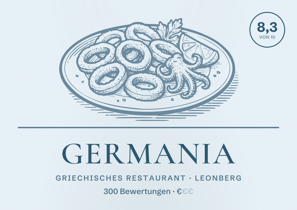 Illustriertes Poster von Germania, Griechisches Restaurant in Leonberg: Bewertung 8,3 von 10 aus 300 Bewertungen, Preisniveau €