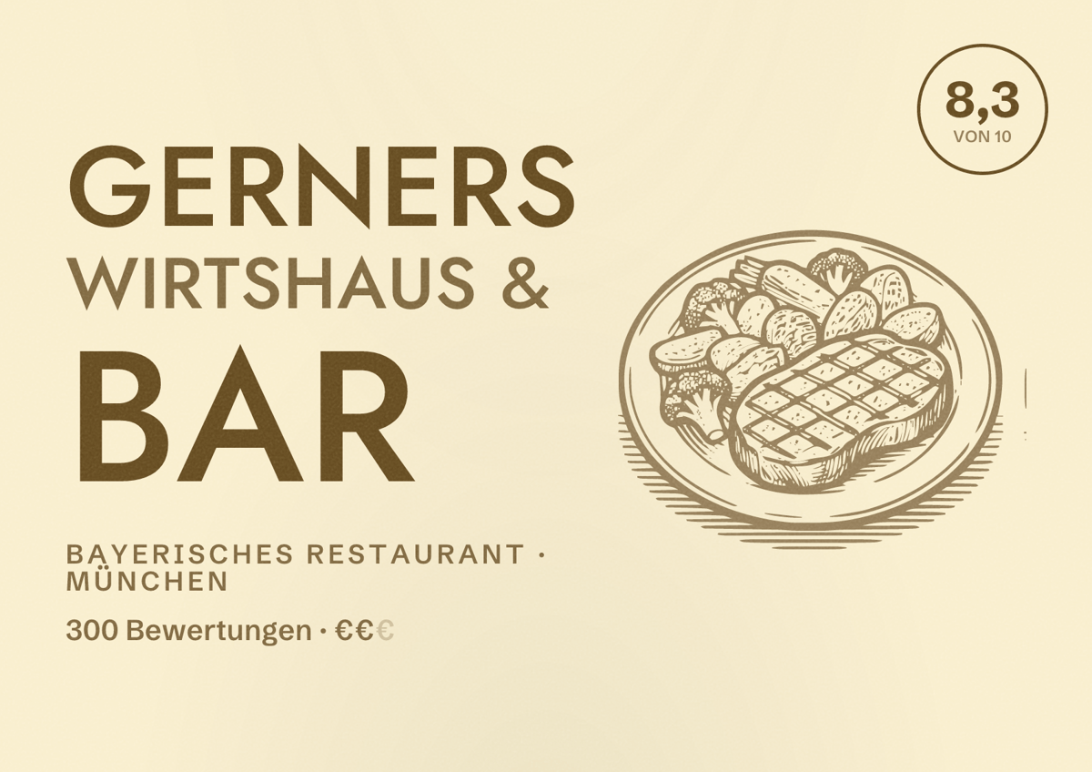 Illustriertes Poster von Gerners Wirtshaus & Bar, Bayerisches Restaurant in München: Bewertung 8,3 von 10 aus 300 Bewertungen, Preisniveau €€