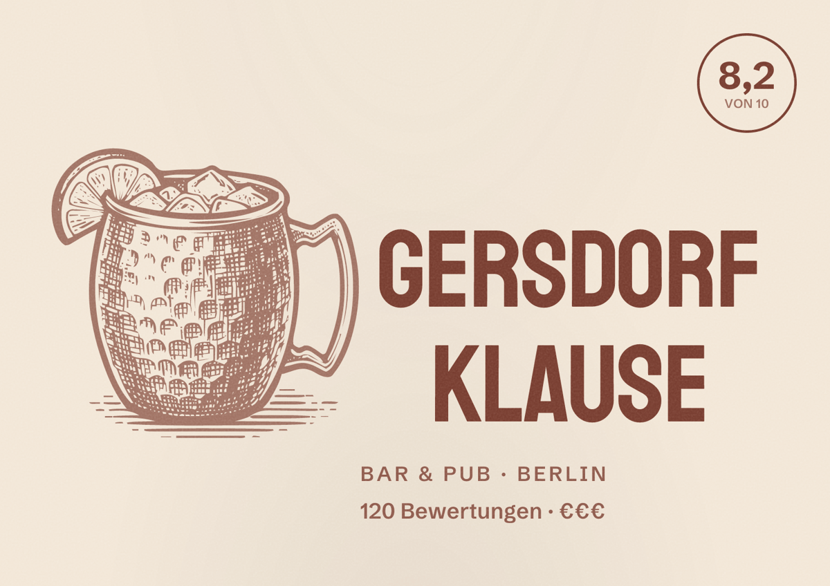 Illustriertes Poster von Gersdorf Klause, Bar & Pub in Berlin: Bewertung 8,2 von 10 aus 120 Bewertungen, Preisniveau €€€