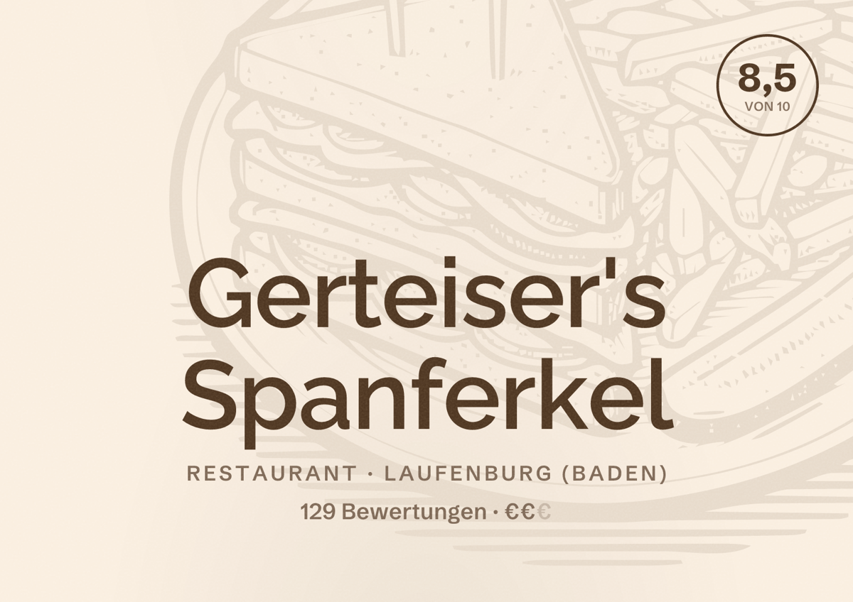 Illustriertes Poster von Gerteiser's Spanferkel, Restaurant in Laufenburg (Baden): Bewertung 8,5 von 10 aus 129 Bewertungen, Preisniveau €€