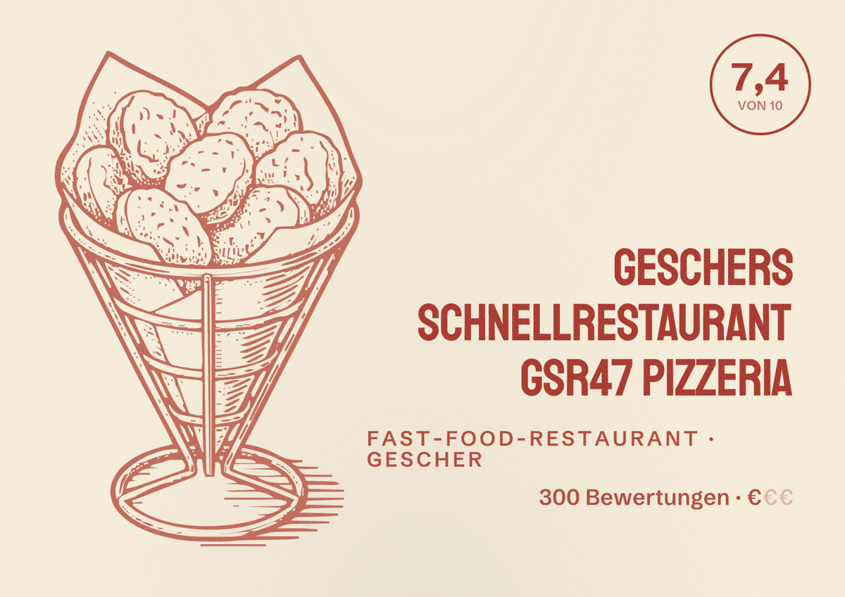 Illustriertes Poster von Geschers schnellrestaurant GSR47 PIZZERIA, Fast-Food-Restaurant in Gescher: Bewertung 7,4 von 10 aus 300 Bewertungen, Preisniveau €