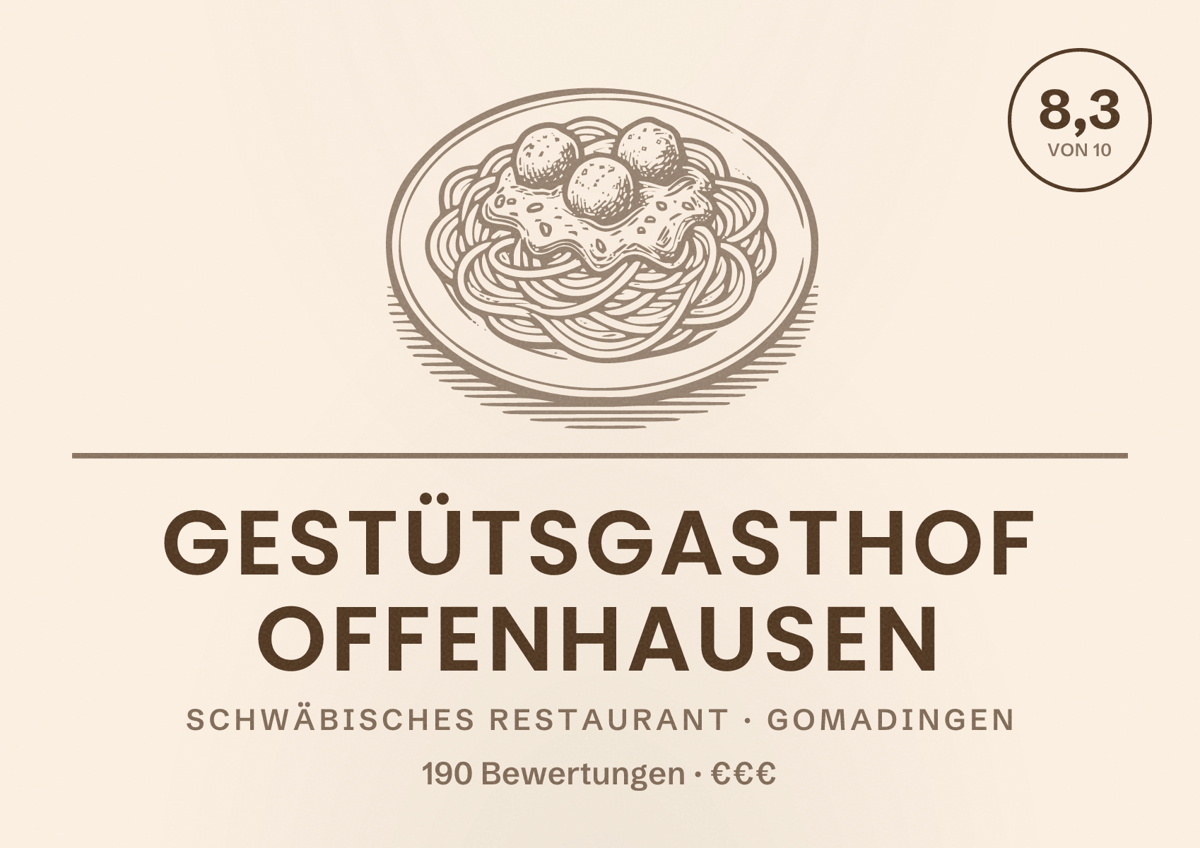 Illustriertes Poster von Gestütsgasthof Offenhausen, Schwäbisches Restaurant in Gomadingen: Bewertung 8,3 von 10 aus 190 Bewertungen, Preisniveau €€€