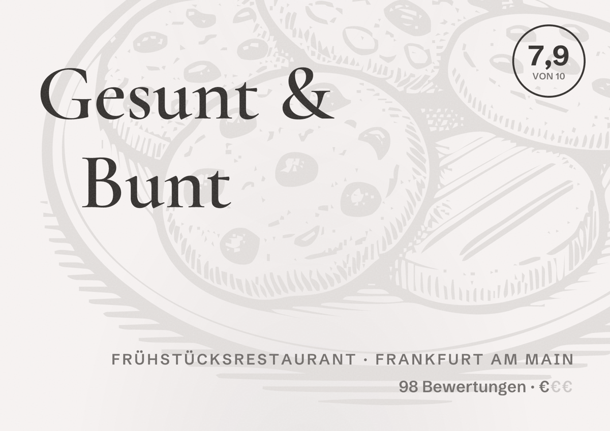 Illustriertes Poster von Gesunt & Bunt, Frühstücksrestaurant in Frankfurt am Main: Bewertung 7,9 von 10 aus 98 Bewertungen, Preisniveau €