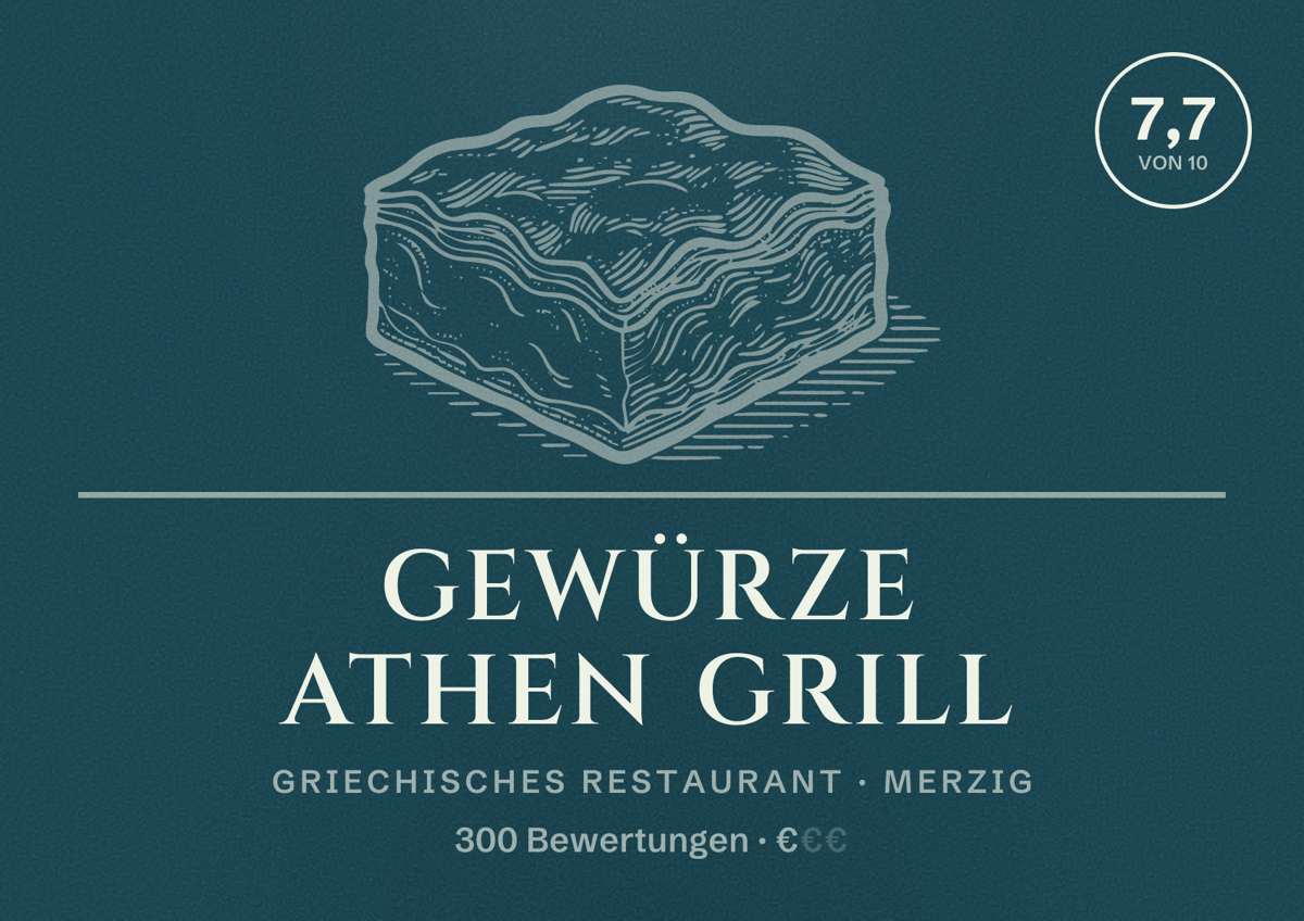 Illustriertes Poster von Gewürze Athen Grill, Griechisches Restaurant in Merzig: Bewertung 7,7 von 10 aus 300 Bewertungen, Preisniveau €