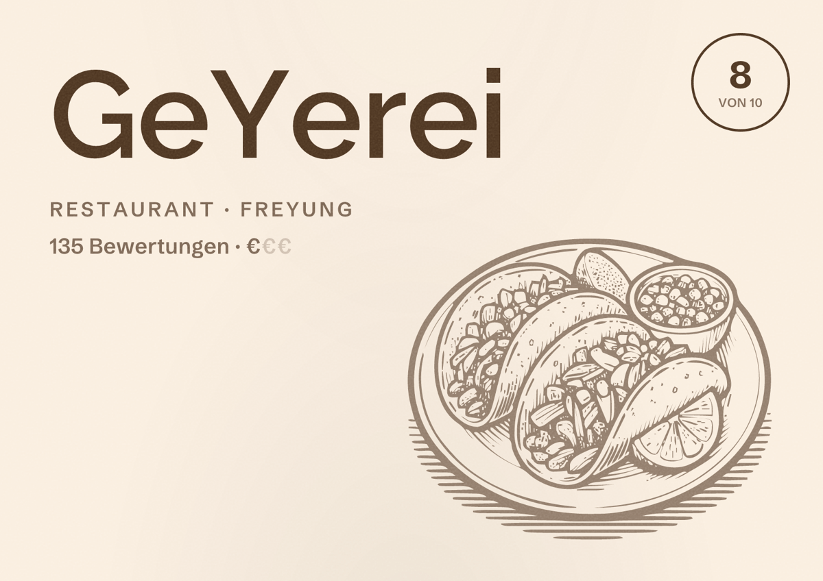 Illustriertes Poster von GeYerei, Restaurant in Freyung: Bewertung 8 von 10 aus 135 Bewertungen, Preisniveau €