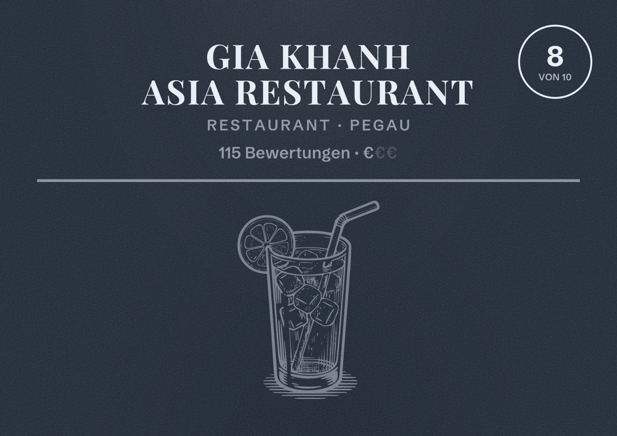 Illustriertes Poster von Gia Khanh Asia Restaurant, Restaurant in Pegau: Bewertung 8 von 10 aus 115 Bewertungen, Preisniveau €