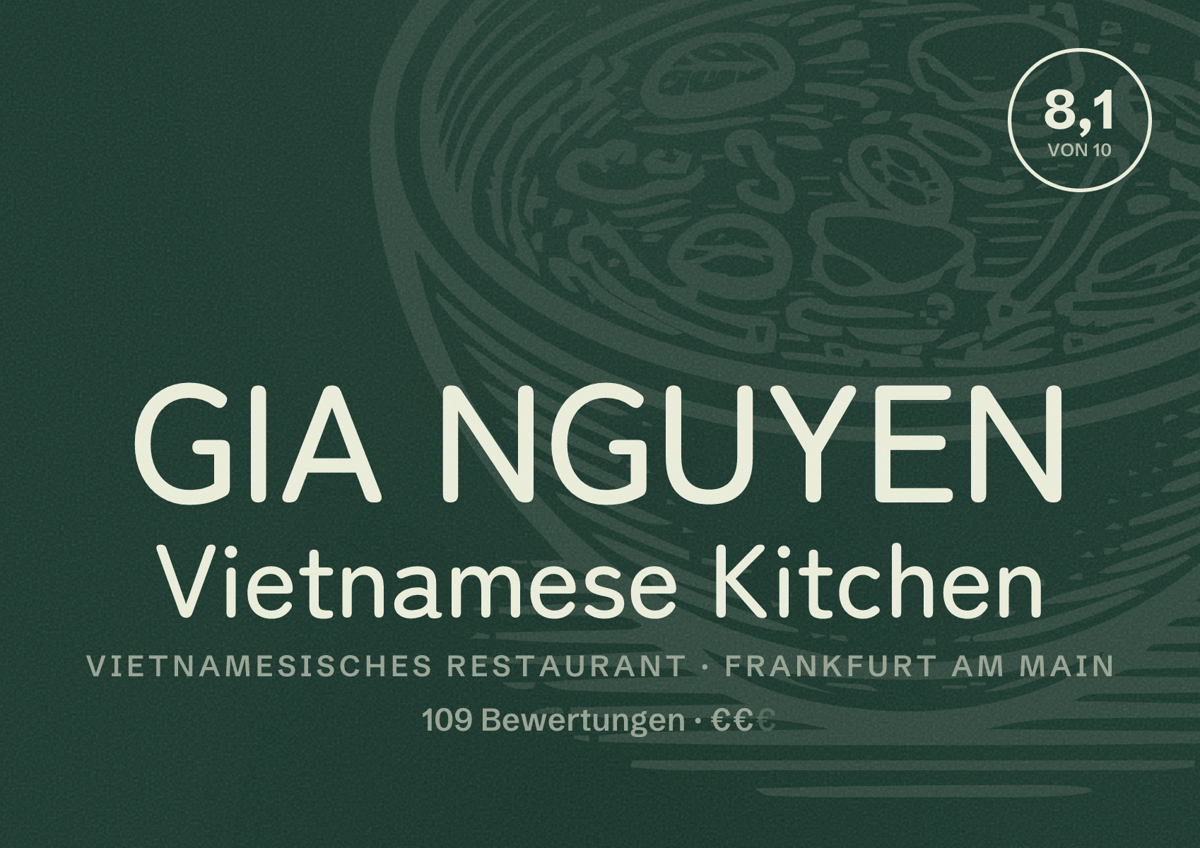 Illustriertes Poster von GIA NGUYEN Vietnamese Kitchen, Vietnamesisches Restaurant in Frankfurt am Main: Bewertung 8,1 von 10 aus 109 Bewertungen, Preisniveau €€