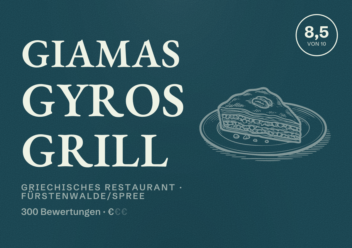 Illustriertes Poster von Giamas Gyros Grill, Griechisches Restaurant in Fürstenwalde/Spree: Bewertung 8,5 von 10 aus 300 Bewertungen, Preisniveau €