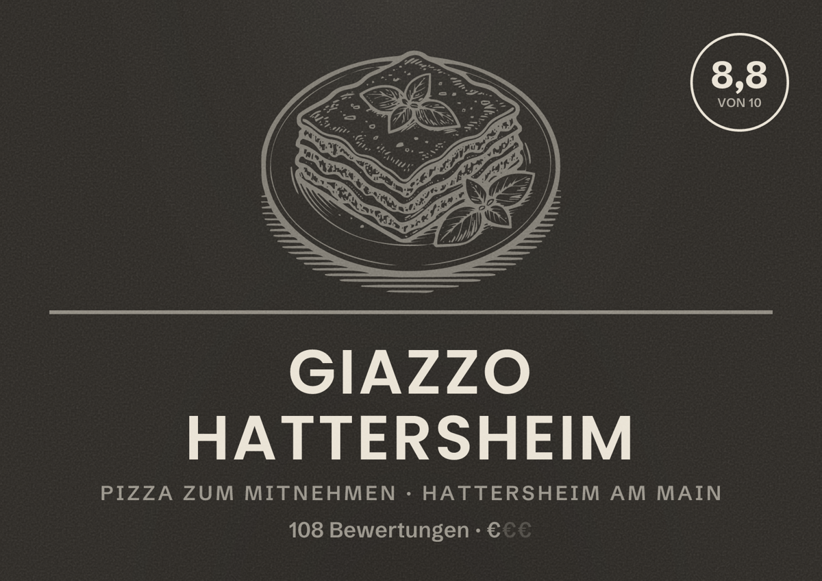 Illustriertes Poster von Giazzo Hattersheim, Pizza zum Mitnehmen in Hattersheim am Main: Bewertung 8,8 von 10 aus 108 Bewertungen, Preisniveau €